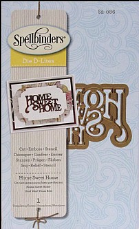 ����� ����� ������  - SPELLBINDERS HOME SWEET HOME 